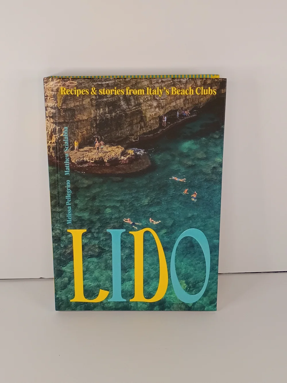 LIDO Hardcover Cookbook Beach Club Recipes Italy by Pellegrino & Scialabba